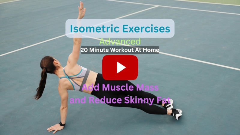 Isometric Exercises: 20 Minute Advanced/Intense Full Body To Add Muscle Mass & Reduce Skinny Fat, Workout At-Home (No Equipment) Isometric Exercises: 20 Minute Advanced/Intense Full Body To Add Muscle Mass & Reduce Skinny Fat, Workout At-Home (No Equipment)